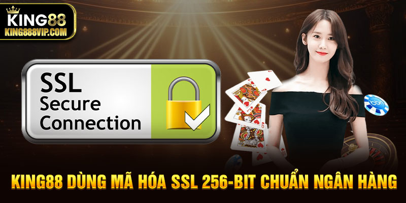 King88 dùng mã hóa SSL 256-bit chuẩn ngân hàng.
