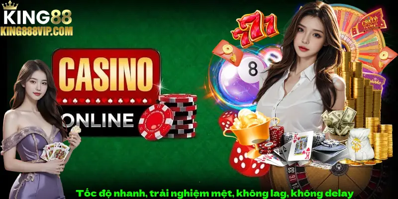 Tốc độ nhanh, trải nghiệm mệt, không lag, không delay.